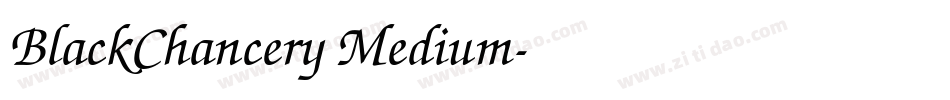 BlackChancery Medium字体转换